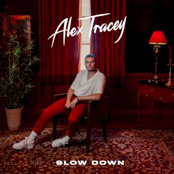 Slow Down