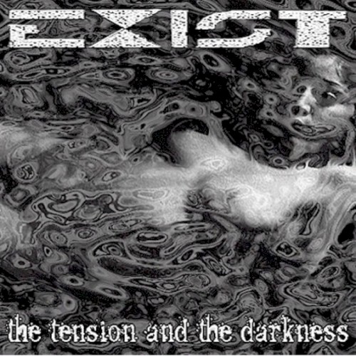 The Tension And The Darkness