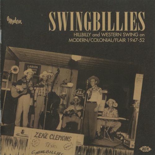 Swingbillies - Hillbilly & Western Swing On Modern-Colonial-Flair 1947-1952