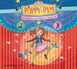 Poppy Pym und der gestohlene Rubin