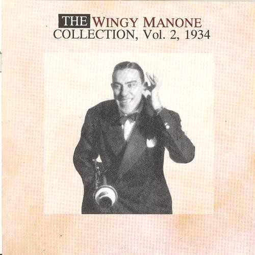 The Wingy Manone Collection, Vol.2, 1934