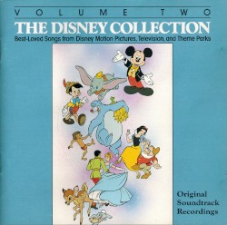 The Disney Collection, Volume 2: Best‐Loved Songs from Disney Motion Pictures, Television, and Theme Parks