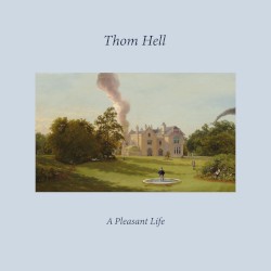 A Pleasant Life