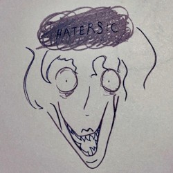 haters