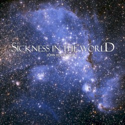 Sickness in the World