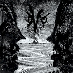 Miasma