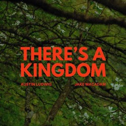 There's a Kingdom