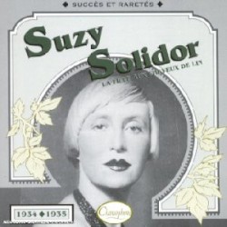 Suzy Solidor : La Fille aux cheveux de lin : Succès et raretés 1934–1935