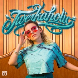 Twerkaholic