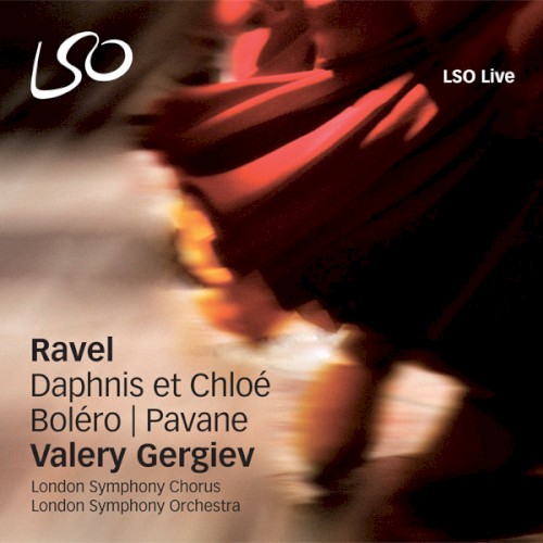 Daphnis et Chloé / Boléro / Pavane