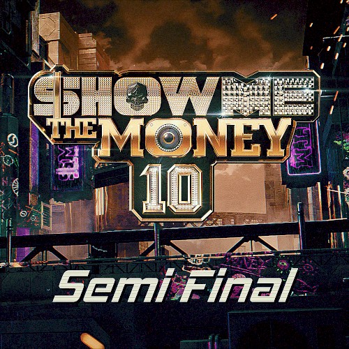 쇼미더머니 10: Semi Final
