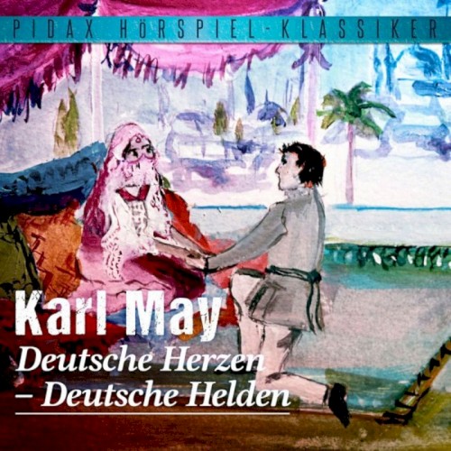 Deutsche Herzen – Deutsche Helden