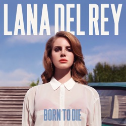Born to Die (demos)