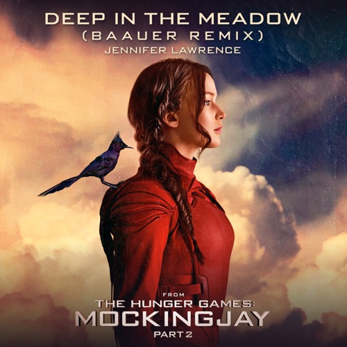 Deep in the Meadow (Baauer remix) (from “The Hunger Games: Mockingjay, Part 2” soundtrack)