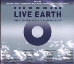 Live Earth: The Concerts for a Climate in Crisis