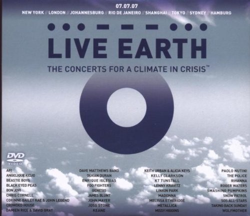 Live Earth: The Concerts for a Climate in Crisis