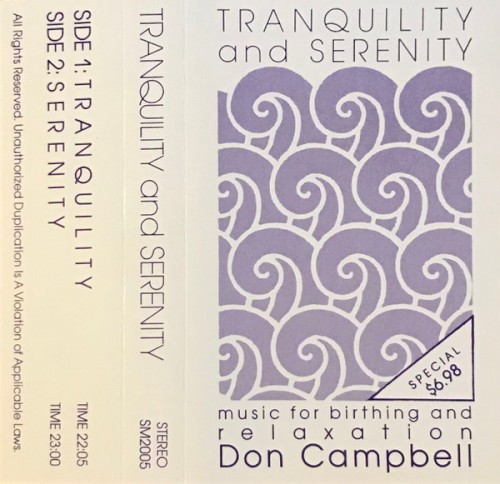 Tranquility And Serenity: Music For Birthing And Relaxation