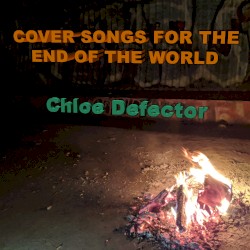 Cover Songs for the End of the World