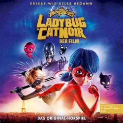 Miraculous - Ladybug und Cat Noir: Der Film
