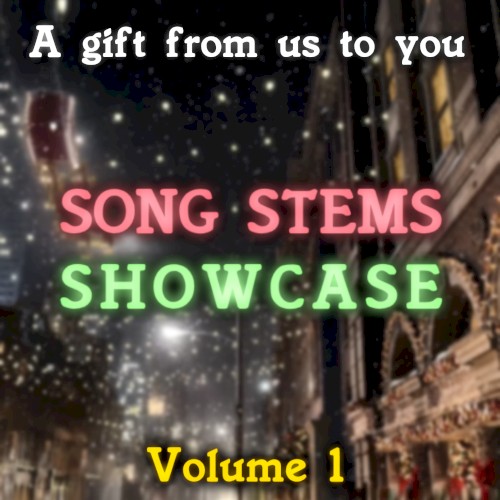 Song Stems Showcase, Vol. 1