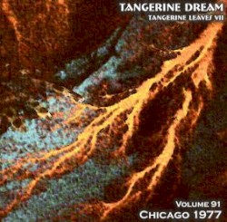1997‐04‐01: Tangerine Leaves, Volume 91: Chicago 1977