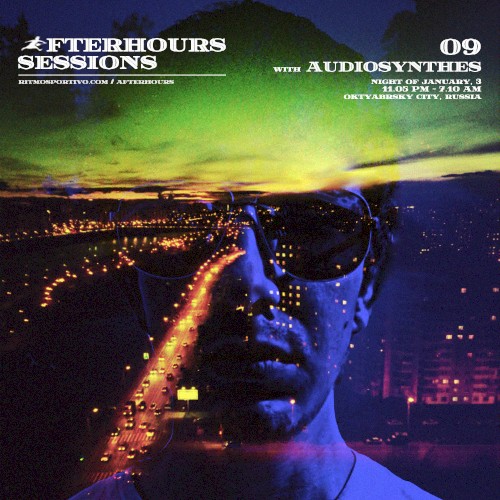 Afterhours Sessions 09: Audiosynthes