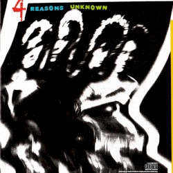4 Reasons Unknown