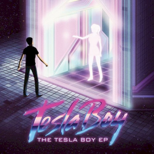 The Tesla Boy EP