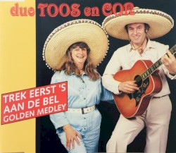 Trek eerst ’s aan de bel / Golden Melody