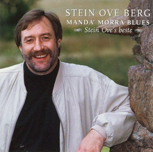 Manda' morra blues - Stein Ove's beste