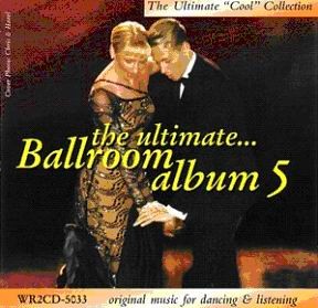 The Ultimate Ballroom Album 5