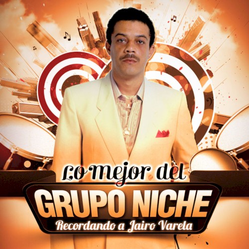 Lo mejor del Grupo Niche - Recordando a Jairo Varela