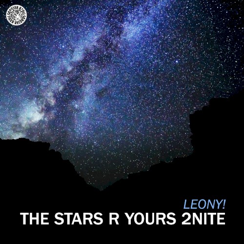 The Stars R Yours 2Nite
