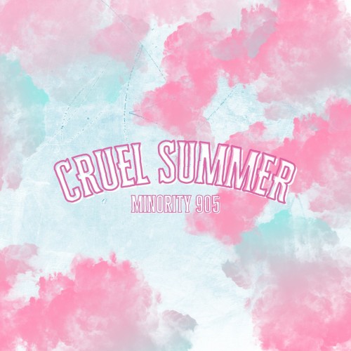Cruel Summer