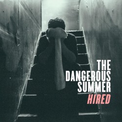 Hired