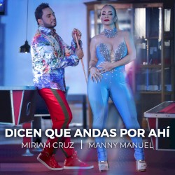 Dicen que andas por ahí