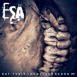 Eat Their Young / The Scorn EP