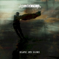 Relapse Into Silence