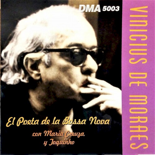 El Poeta De La Bossa Nova