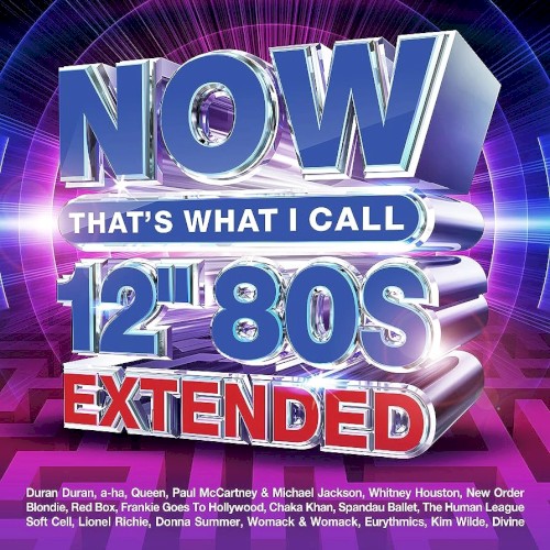 Now That’s What I Call 12″ 80s: Extended