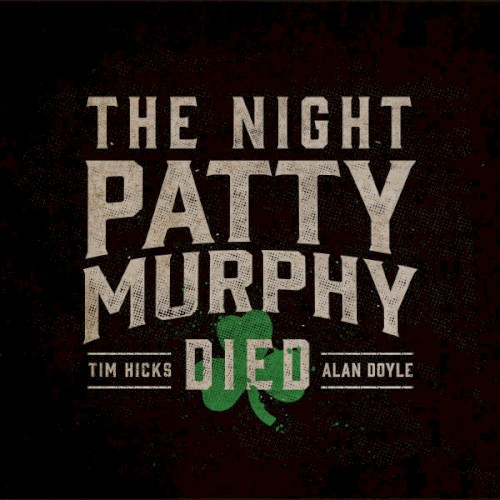 The Night Patty Murphy Died