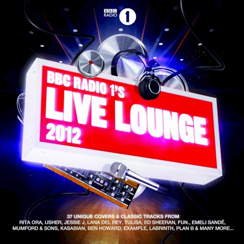 BBC Radio 1’s Live Lounge 2012