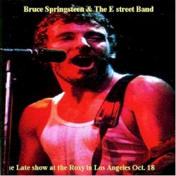 1975‐10‐18, late show: The Roxy Theatre, West Hollywood, CA, USA