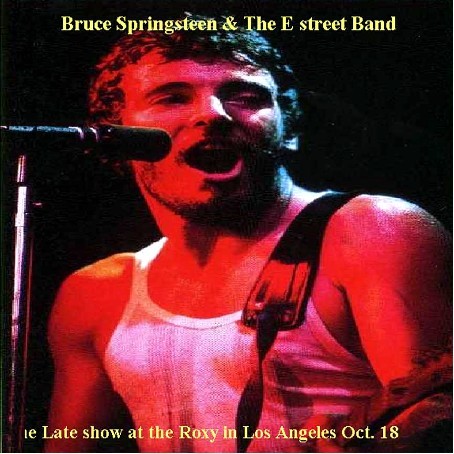 1975‐10‐18, late show: The Roxy Theatre, West Hollywood, CA, USA
