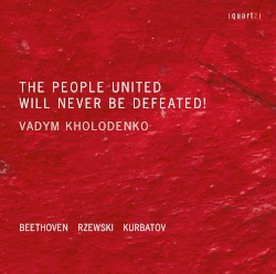 The People United Will Never Be Defeated!