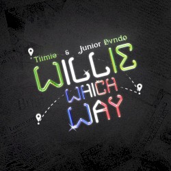 Willie Which Way