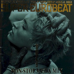 Super Eurobeat, Volume 8: Non-Stop Megamix