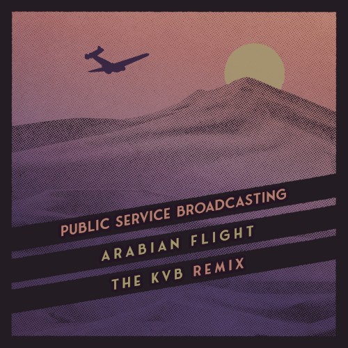 Arabian Flight (the KVB remix)