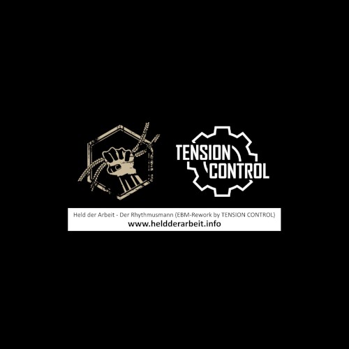 Der Rhythmusmann (rework by Tension Control)