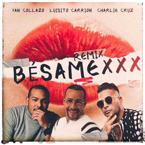 Bésame xxx (remix)